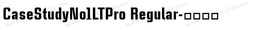 CaseStudyNo1LTPro Regular字体转换